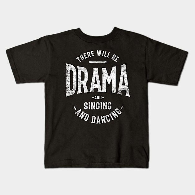 musical drama Kids T-Shirt by ShirtsShirtsndmoreShirts